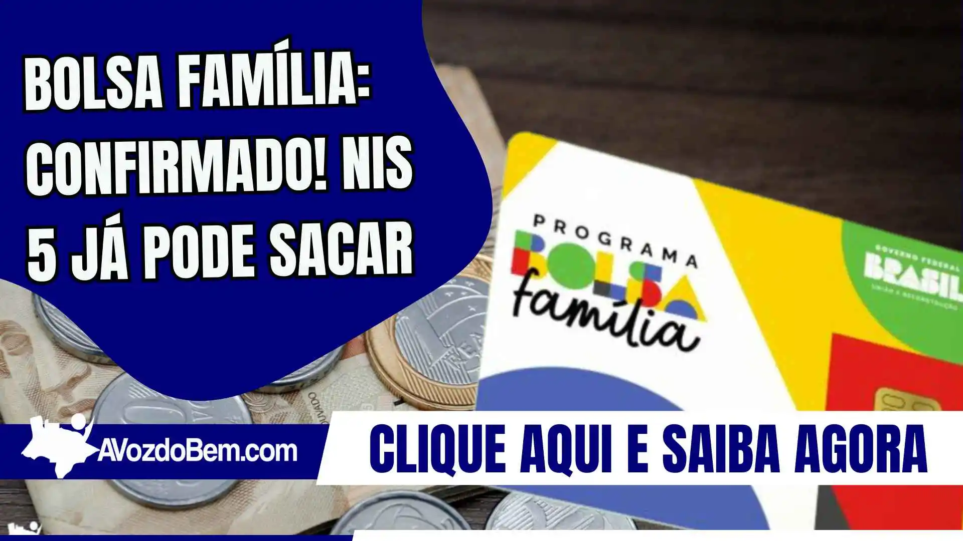 Bolsa Família: Confirmado! NIS 5 já pode sacar