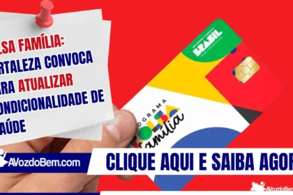 Bolsa Família: Fortaleza convoca para atualizar condicionalidade de saúde