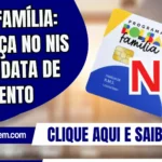 Bolsa Família: mudança no NIS altera data de pagamento