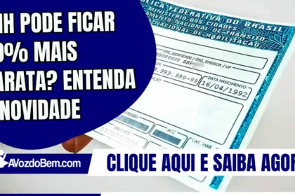 CNH pode ficar 80% mais barata? Entenda a novidade