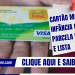 Cartão Mais Infância: parcela de julho e lista