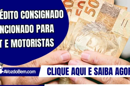 Crédito consignado sancionado para CLT e motoristas
