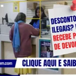 Descontos ilegais? INSS já recebe pedidos de devolução