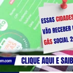 Essas cidades já vão receber o Vale Gás Social 2025