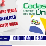 MDS libera verba para fortalecer o Cadastro Único