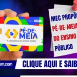 MEC propõe Pé-de-Meia a todos do ensino médio público
