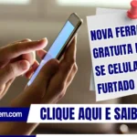 Nova ferramenta gratuita revela se celular é furtado