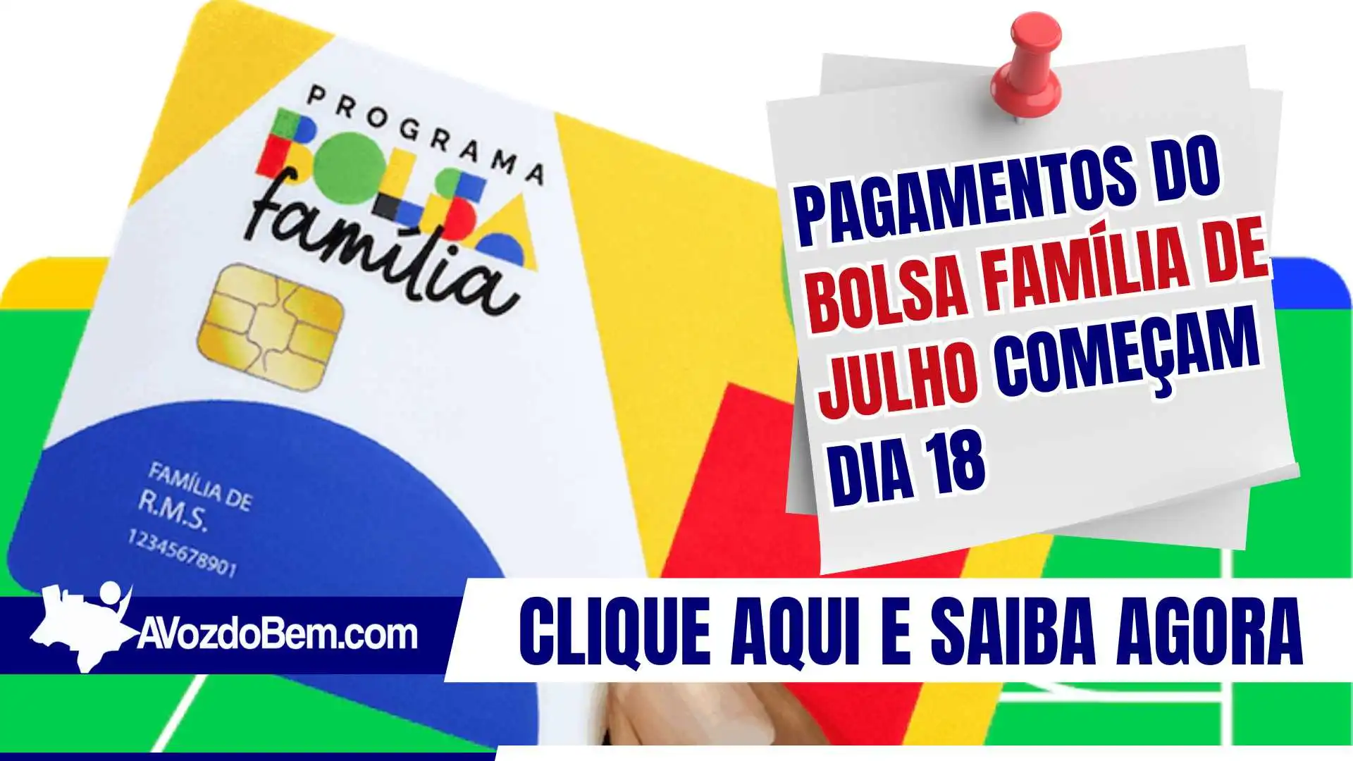 Pagamentos do Bolsa Família de julho começam dia 18