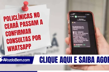 Policlínicas no Ceará passam a confirmar consultas por WhatsApp