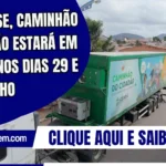 Prepare-se, Caminhão do Cidadão estará em Itapiúna nos dias 29 e 30 de julho