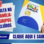 Reviravolta no Bolsa Família: novos grupos são incluídos