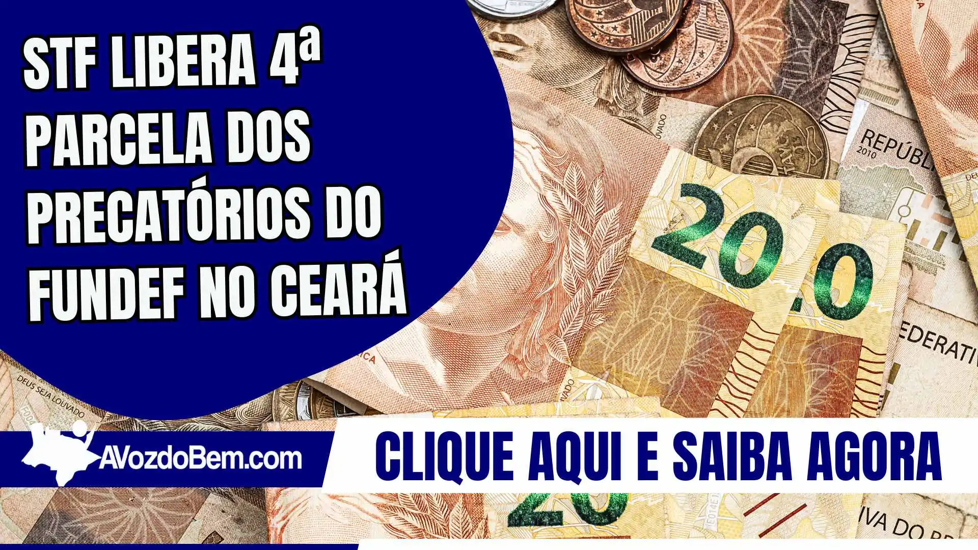 STF libera 4ª parcela dos precatórios do Fundef no Ceará