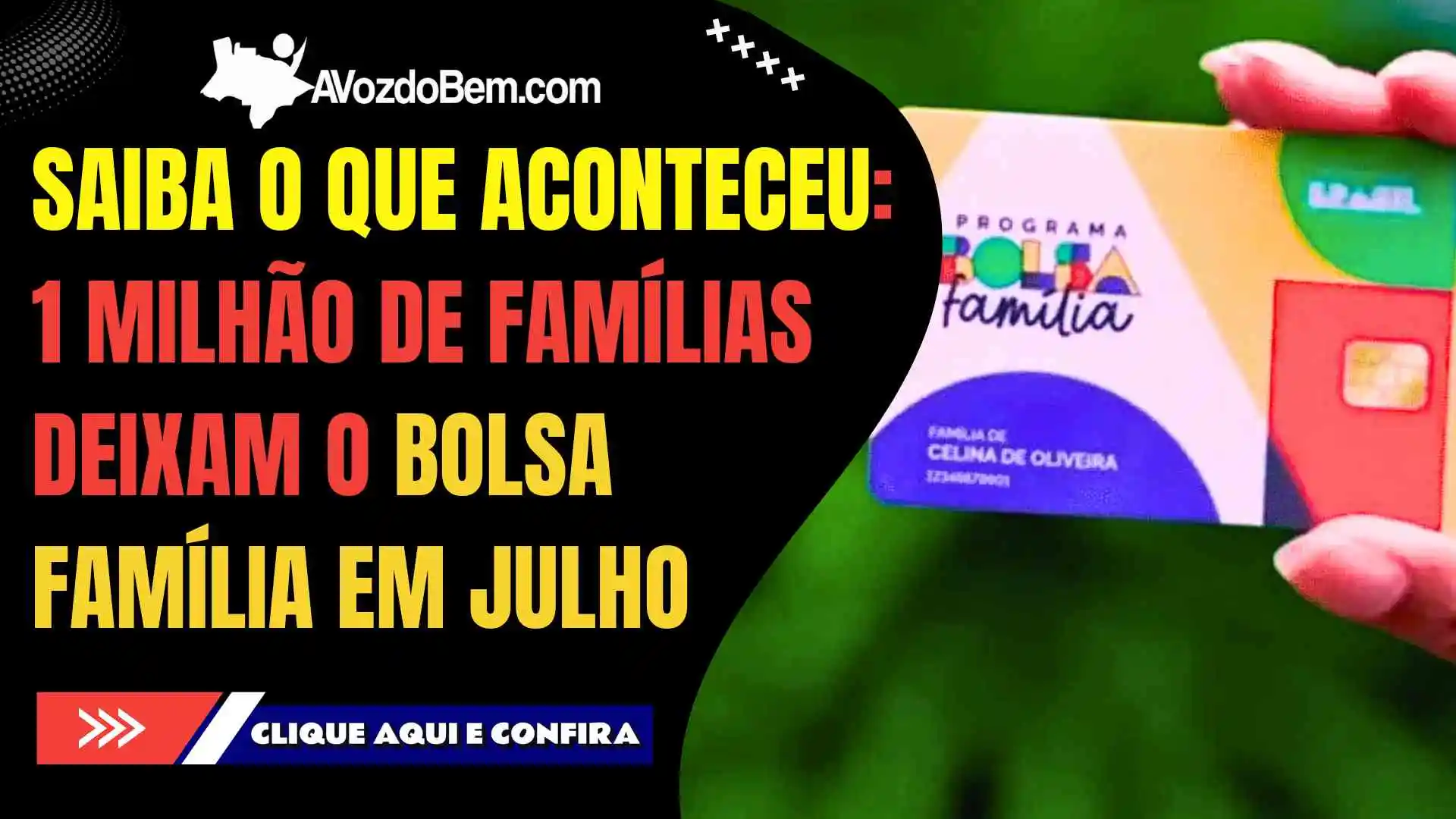 CHOCANTE: 1 milhão deixam o Bolsa Família em julho