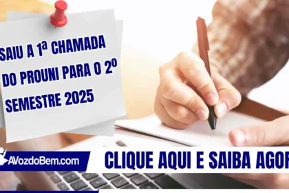Saiu a 1ª chamada do ProUni para o 2º semestre 2025