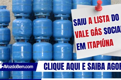 Saiu a lista do Vale Gás Social em Itapiúna
