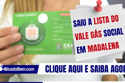 Saiu a lista do Vale Gás Social em Madalena