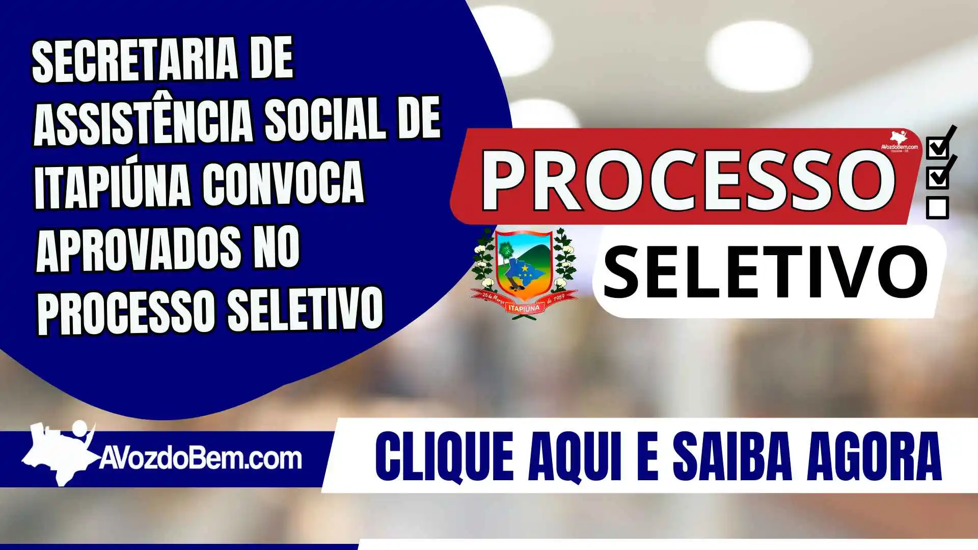 Secretaria de Assistência Social de Itapiúna convoca aprovados no processo seletivo
