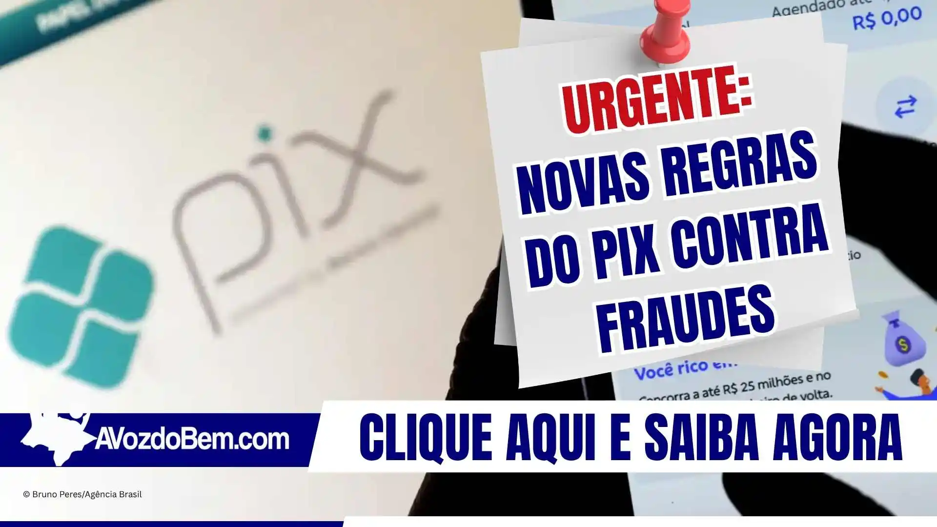 Urgente: novas regras do Pix contra fraudes