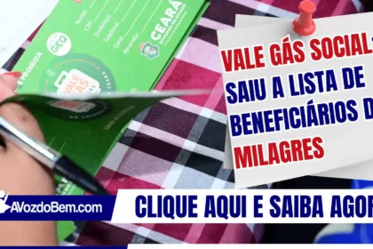 Vale Gás Social: Saiu a lista de beneficiários de Milagres