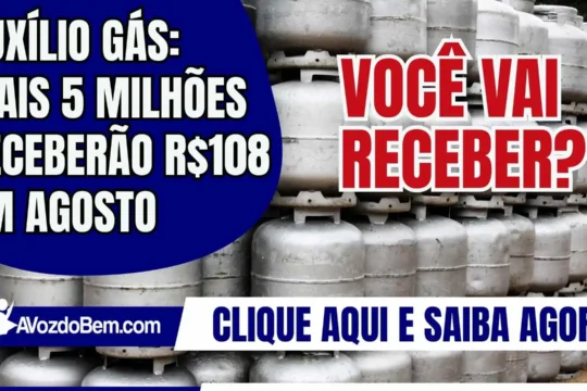 Auxílio Gás: Mais 5 milhões receberão R$108 em agosto