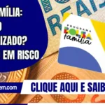 Bolsa Família: Cadastro desatualizado? Benefício em risco