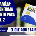 Bolsa Família: Caixa confirma pagamento para NIS final 2