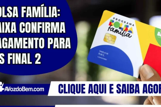 Bolsa Família: Caixa confirma pagamento para NIS final 2