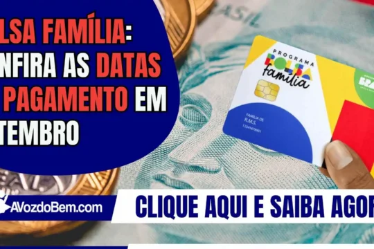 Bolsa Família: confira as datas de pagamento em setembro