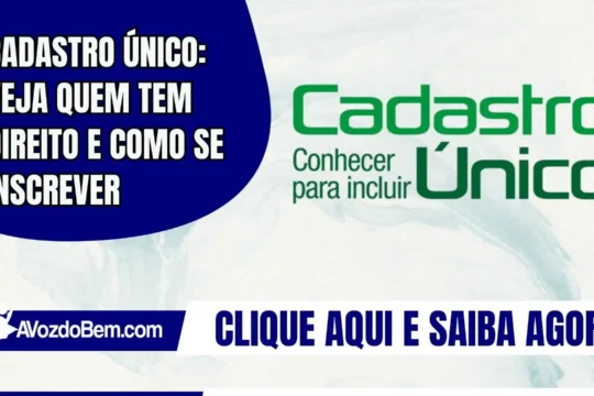 Cadastro Único: veja quem tem direito e como se inscrever