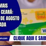 Cartão Mais Infância Ceará: Parcela de agosto já liberada