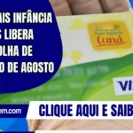 Cartão Mais Infância Ceará: SPS libera lista da folha de pagamento de agosto