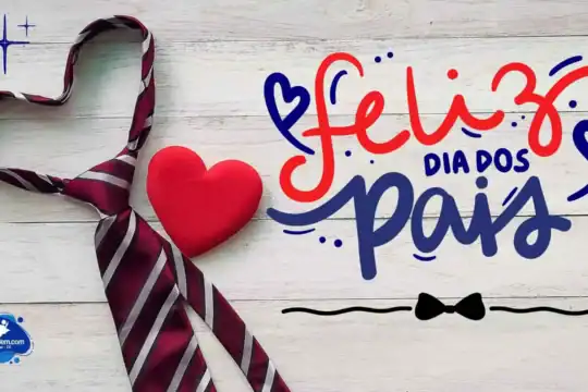 Dia dos Pais 2025: Frases que Encantam e Inspiram