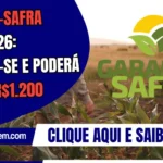 Garantia-Safra 2025/2026: inscreva-se e poderá ganhar R$1.200