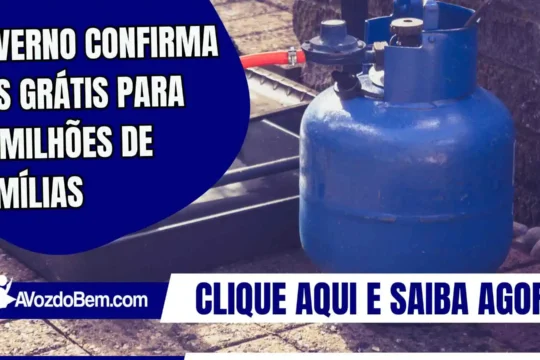 Governo confirma gás grátis para 17 milhões de famílias