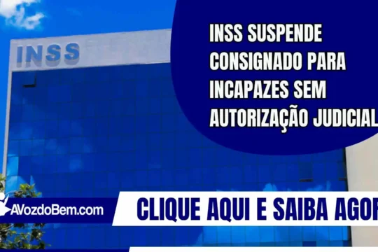 INSS suspende consignado para incapazes sem autorização judicial
