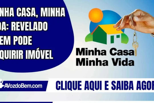 Minha Casa, Minha Vida: revelado quem pode adquirir imóvel