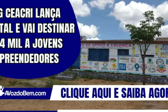 ONG Ceacri lança edital e vai destinar R$ 4 mil a jovens empreendedores