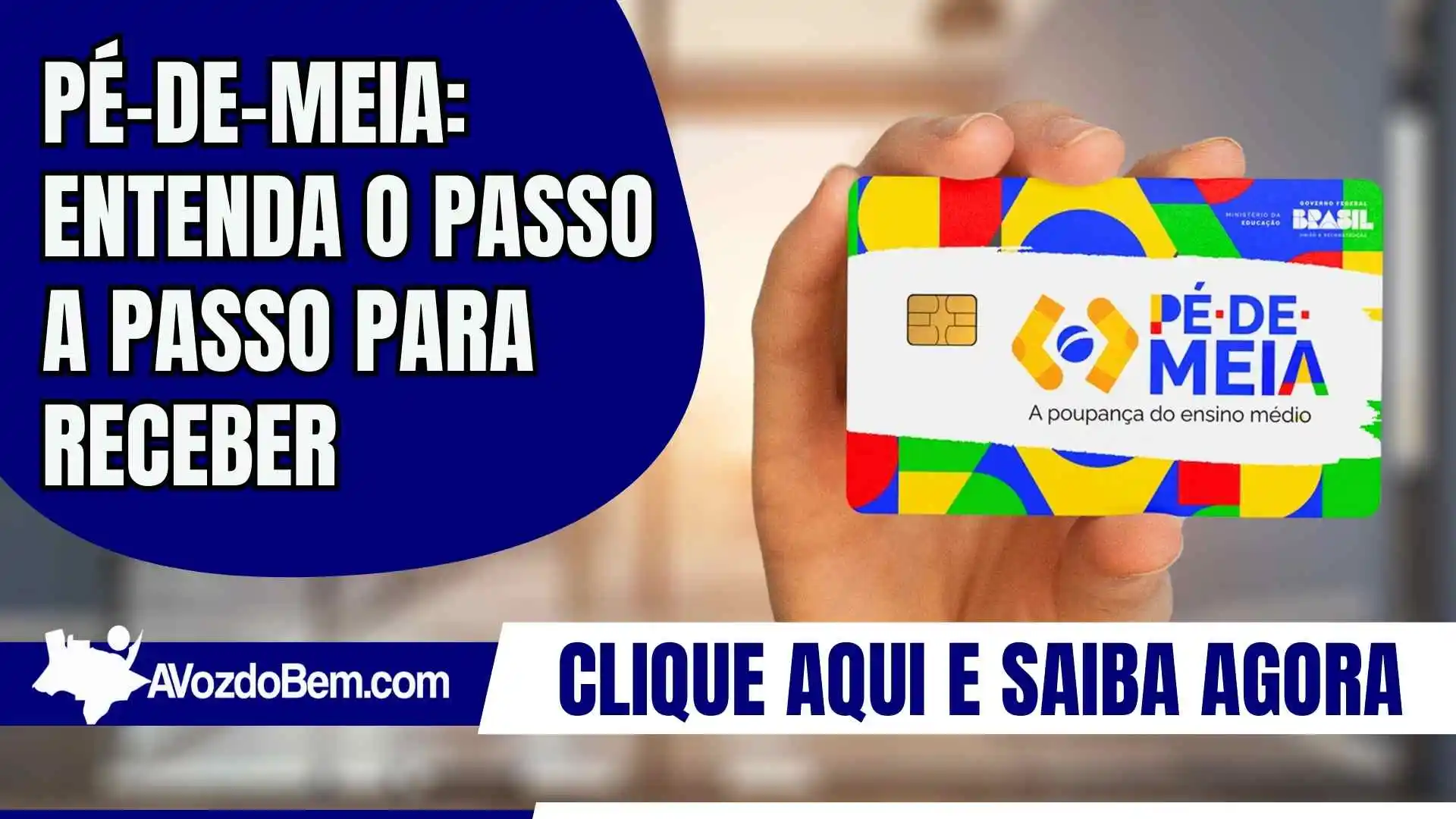 Pé-de-Meia: entenda o passo a passo para receber
