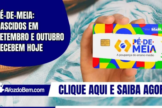 Pé-de-Meia: nascidos em setembro e outubro recebem hoje