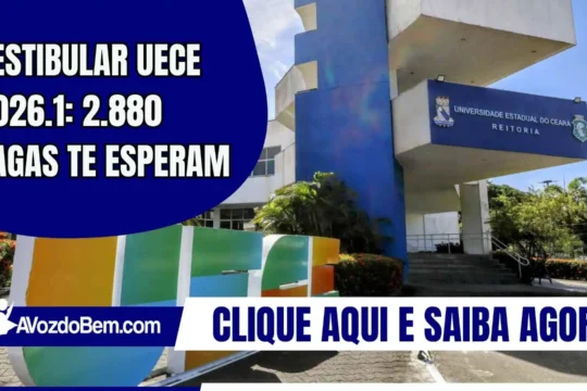 Vestibular Uece 2026.1: 2.880 vagas te esperam