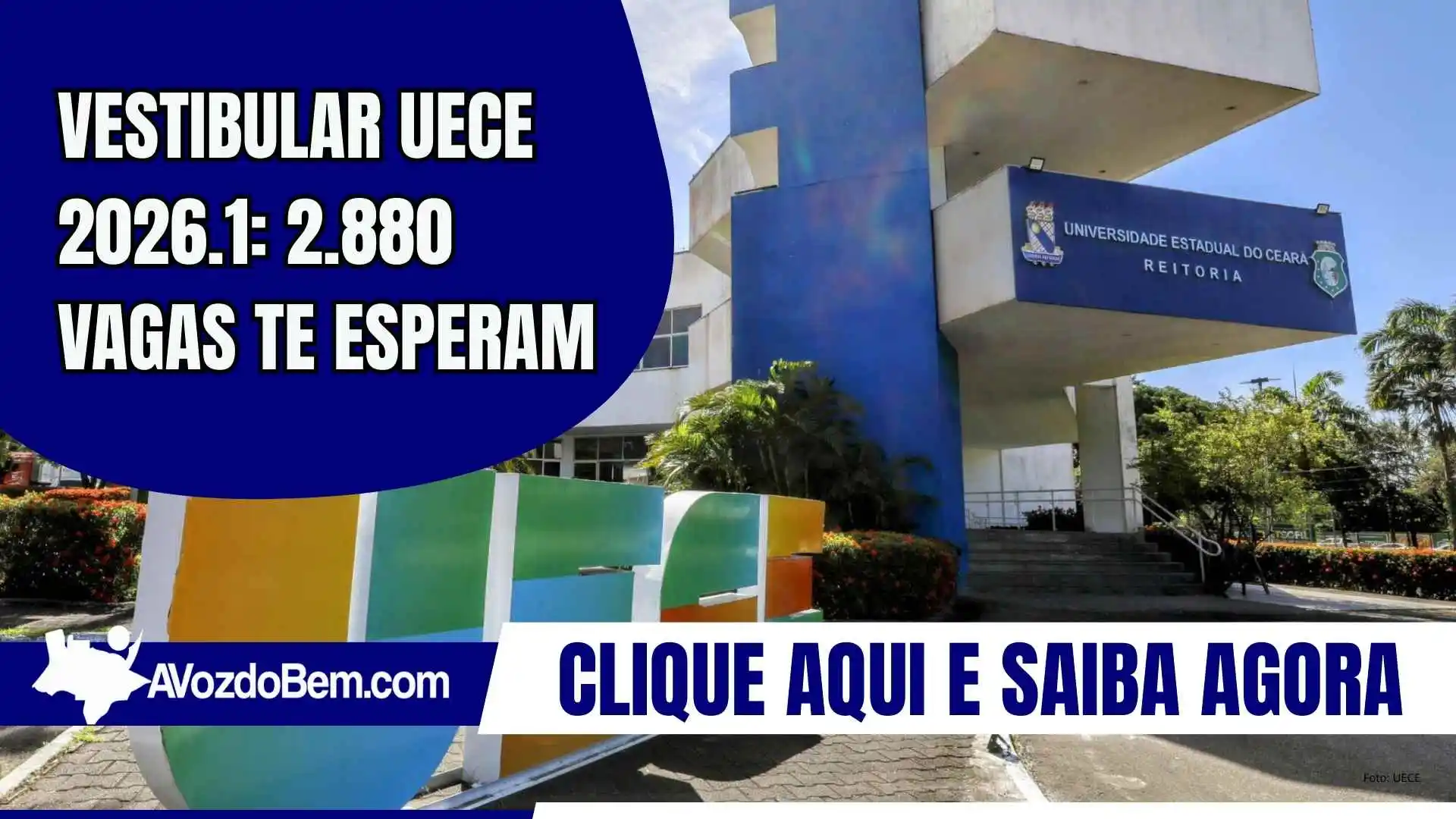 Vestibular Uece 2026.1: 2.880 vagas te esperam