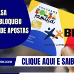 BPC e Bolsa Família: bloqueio em sites de apostas