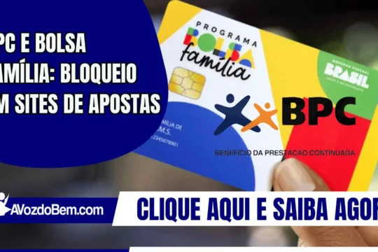 BPC e Bolsa Família: bloqueio em sites de apostas