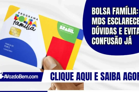 Bolsa Família: MDS esclarece dúvidas e evita confusão já