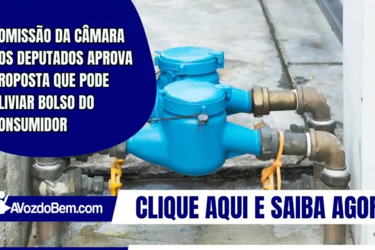 Comissão da Câmara dos Deputados aprova proposta que pode aliviar bolso do consumidor