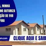 Minha Casa, Minha Vida: governo autoriza a contratação de 918 casas; confira