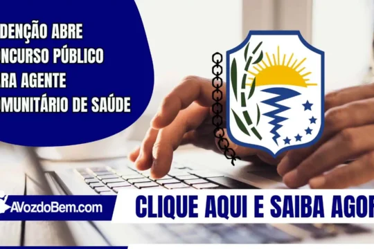 Redenção abre concurso público para agente comunitário de saúde