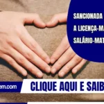 Sancionada lei que amplia a licença-maternidade e o salário-maternidade