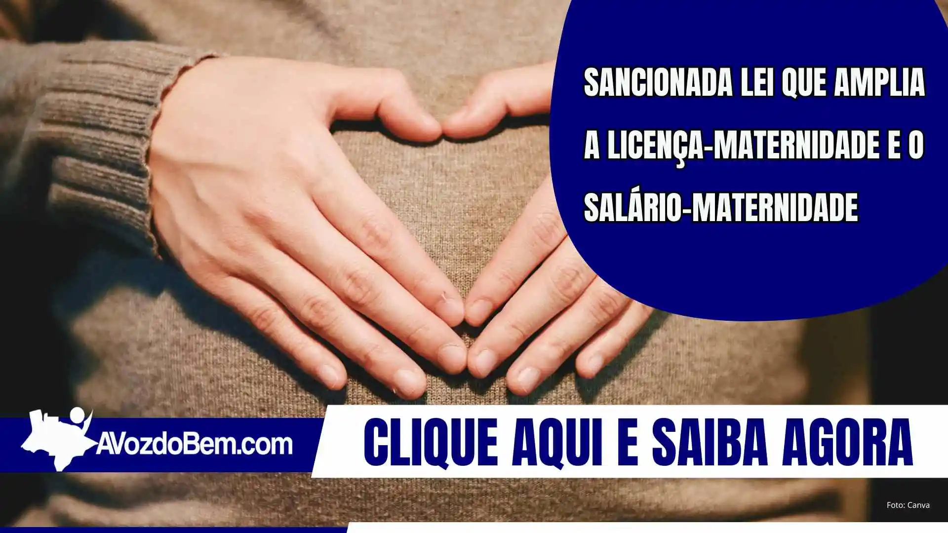Sancionada lei que amplia a licença-maternidade e o salário-maternidade