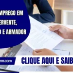 Vagas de emprego em Itapiúna: servente, carpinteiro e armador